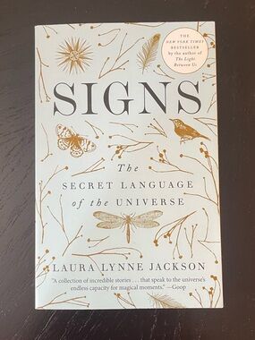 Signs: The Secret Language of the Universe Book - By Laura Lynn Jackson